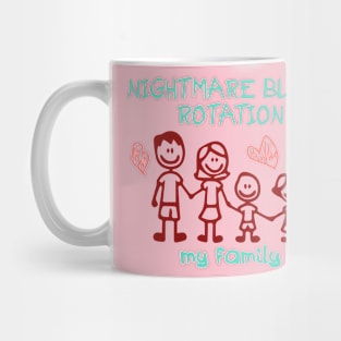 Funny Meme Shirt - NIGHTMARE BLUNT ROTATION Mug